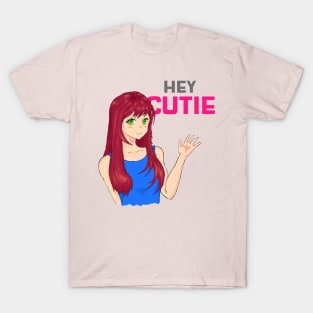 Hey Cutie T-Shirt